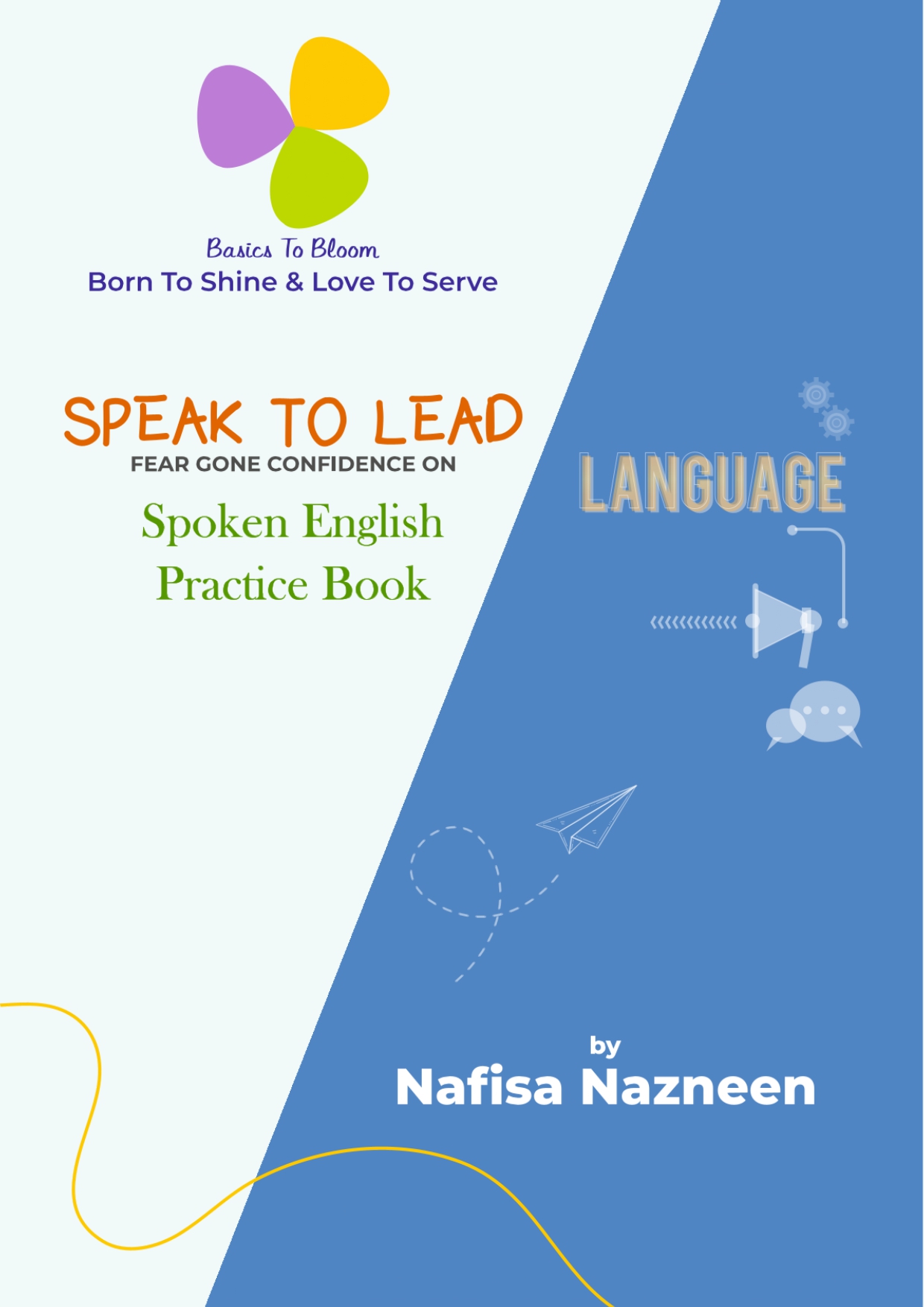 SPEAK TO LEAD - Fear Gone Confidence On 